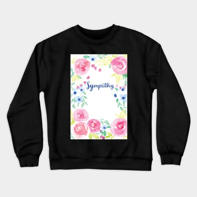 Sympathy Watercolor Card Crewneck Sweatshirt by Harpleydesign